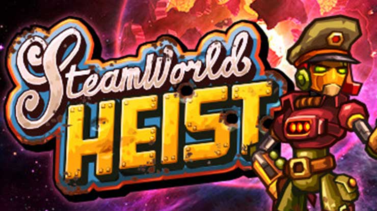 3. SteamWorld Heist