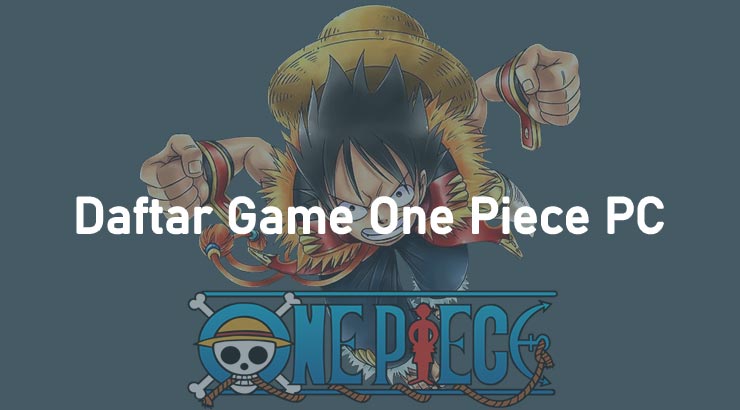Game One Piece PC