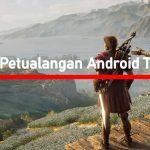 Game Petualangan Android Offline Online Ringan Terbaik