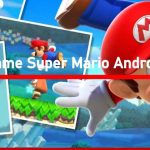Game Super Mario Android Terbaik
