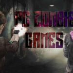 Rekomendasi Game Zombie PC Ringan Paling Seru yang Wajib Dimainkan
