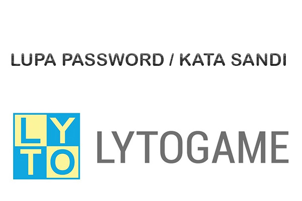 Lupa Password Lyto Begini Cara Mengatasinya Gampang Banget