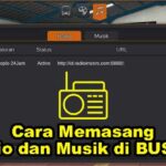 Cara Menambahkan Musik di Bussid Lagu Radio URL Siaran