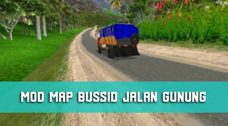 Mod Map Bussid Jalan Gunung Bromo dan Tanjakan Ektrim
