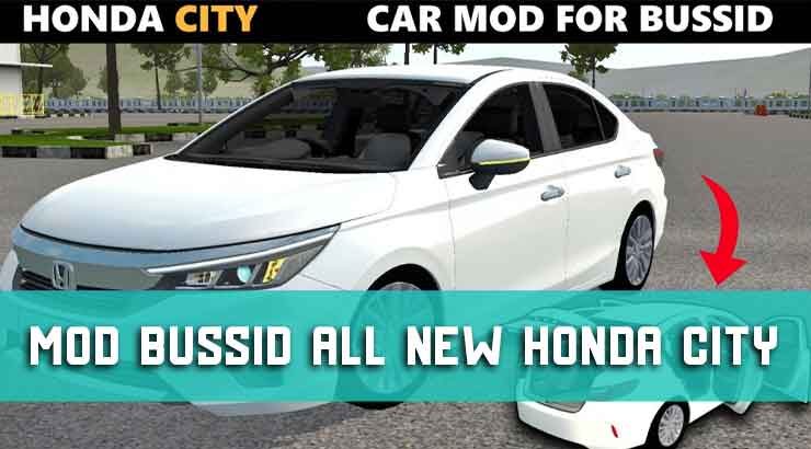 Download Mod Bussid All New Honda City Z, V